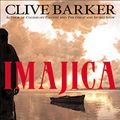 Cover Art for 9780061745010, Imajica by Clive Barker
