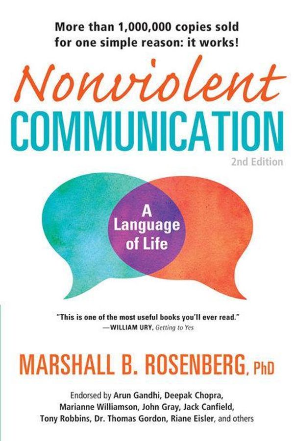 Cover Art for 9781892005373, Nonviolent Communication by Marshall B. Rosenberg, Arun Gandhi