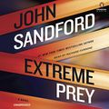 Cover Art for B01DFIVC0K, Extreme Prey by John Sandford