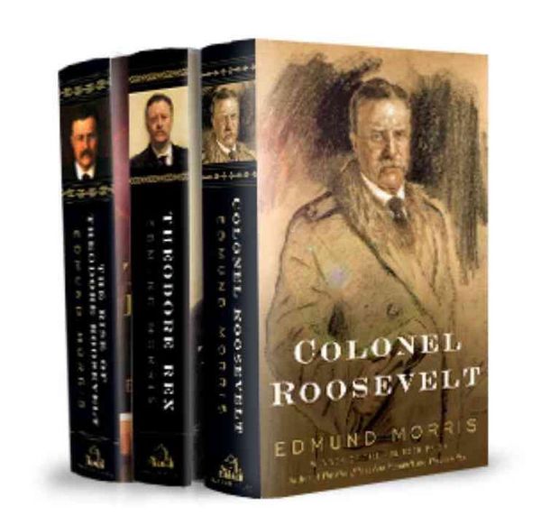 Cover Art for 9780812958638, Edmund Morris's Theodore Roosevelt Trilogy Bundle by Edmund Morris