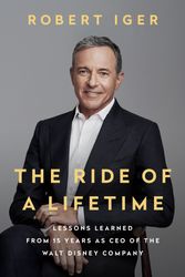 Cover Art for 9780399592096, The Ride of a Lifetime by Robert Iger
