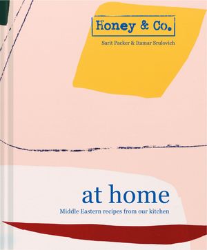 Cover Art for 9781911595663, Honey & Co: At Home by Sarit Packer
