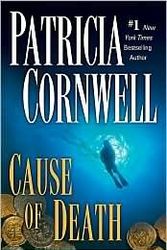 Cover Art for B004OZ31C6, Cause of Death Publisher: Berkley by Patricia Cornwell