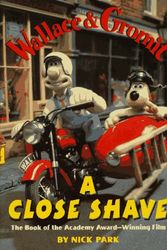 Cover Art for 9780385323215, A Close Shave by Nick Park