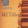 Cover Art for 9781897082010, "Bookclub-in-a-Box" Discusses the Novel "Bel Canto" by Ann Patchett