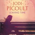 Cover Art for 9781444778175, Leaving Time by Jodi Picoult