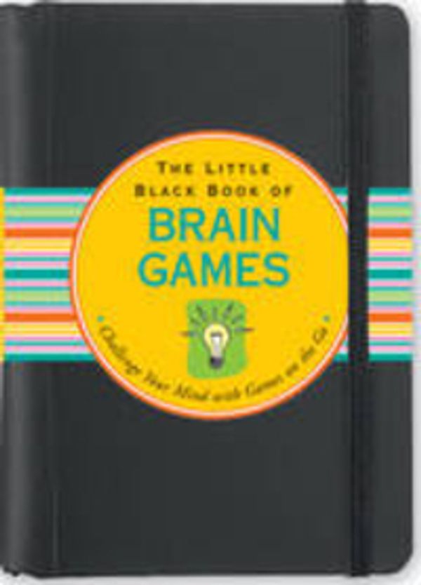 Cover Art for 9781593597689, Little Black Book of Brain Games by Suzanne Beilenson