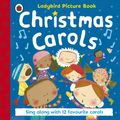 Cover Art for 9780723293057, Ladybird Christmas Carols by Penguin Books Ltd