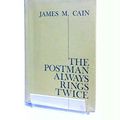 Cover Art for 9780709120414, Postman Always Rings Twice by James M. Cain