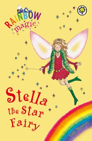 Cover Art for 9781843628699, Rainbow Magic: Stella The Star Fairy: Special by Georgie Ripper