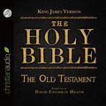 Cover Art for 9781633890268, The Holy Bible in Audio - King James Version: The Old Testament by Mr. David Cochran Heath
