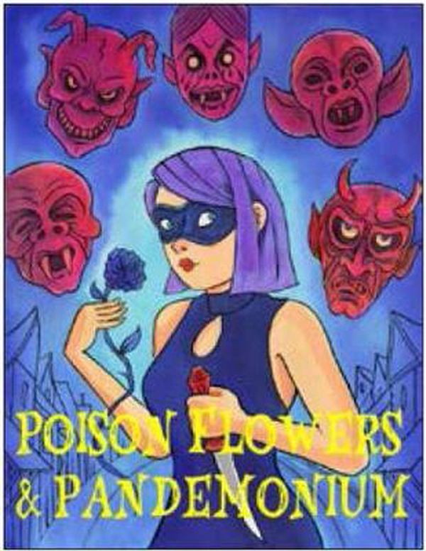 Cover Art for 9781683962748, Poison Flowers & Pandemonium by Richard Sala