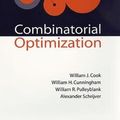 Cover Art for 9781118031391, Combinatorial Optimization by William J. Cook, William H. Cunningham, William R. Pulleyblank, Alexander Schrijver