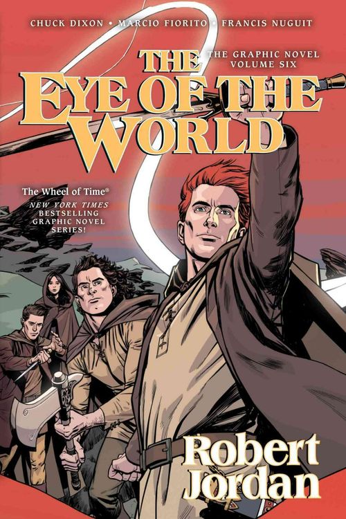 Cover Art for 9780765374271, The Eye of the World: The Graphic Novel, Volume Six by Robert Jordan