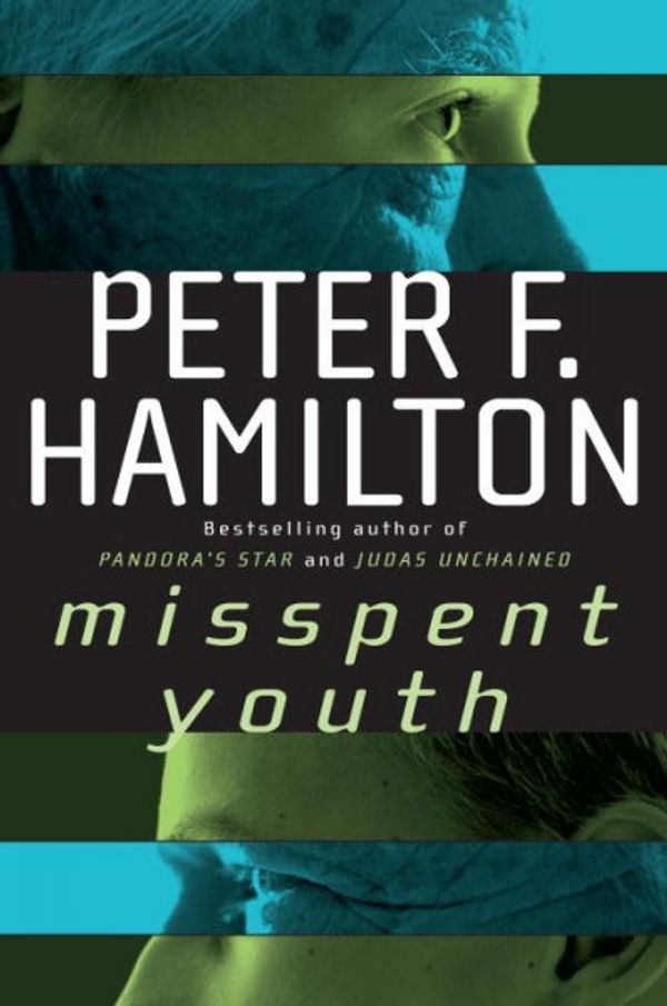 Cover Art for 9780345461643, Misspent Youth by Peter F. Hamilton