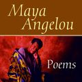 Cover Art for 9780553379853, Poems: Maya Angelou by Maya Angelou