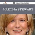 Cover Art for 9781488553165, Martha Stewart 175 Success Facts - Everything You Need to Know about Martha Stewart by Jason Wilkinson