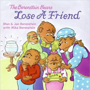 Cover Art for 9780060573898, The Berenstain Bears Lose a Friend by Jan Berenstain