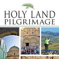 Cover Art for 9780814665121, Holy Land Pilgrimage by Binz, Stephen J