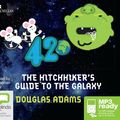 Cover Art for 9781447297024, The Hitchhiker’s Guide to the Galaxy by Douglas Adams