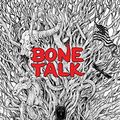 Cover Art for B07DR769SX, Bone Talk by Candy Gourlay