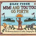 Cover Art for 9780141805788, Mimi and Toutou Go Forth by Giles Foden