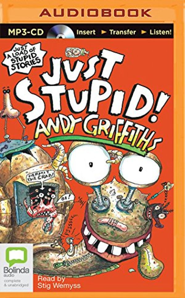 Cover Art for 9781489084989, Just Stupid! by Andy Griffiths