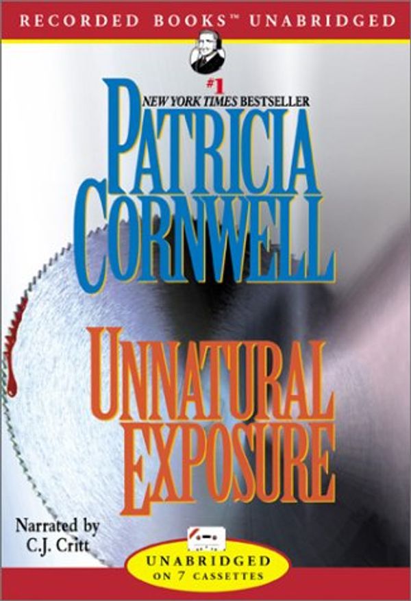 Cover Art for 9781402528958, Unnatural Exposure by Patricia D. Cornwell