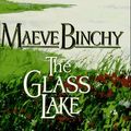 Cover Art for 9780385313544, The Glass Lake by Maeve Binchy