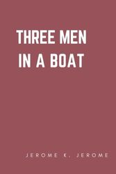 Cover Art for 9781546325208, Three Men in a Boat by Jerome K. Jerome