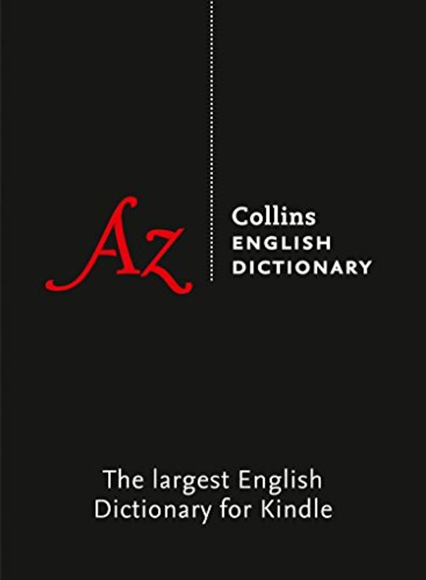 Cover Art for B07DR5ZY53, Collins English Dictionary Complete and Unabridged by Collins Dictionaries