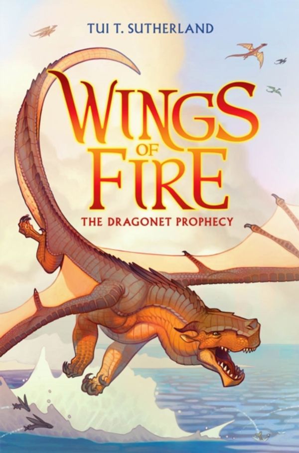 Cover Art for 9780545349185, The Dragonet Prophecy by Tui Sutherland