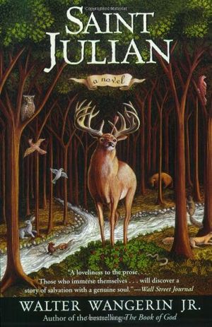 Cover Art for 9780060593216, Saint Julian by Walter Wangerin