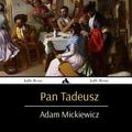 Cover Art for 9781909669512, Pan Tadeusz by Adam Mickiewicz