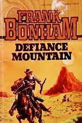 Cover Art for 9780425039557, Defiance Mountain by Frank Bonham