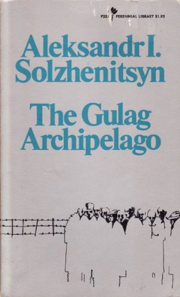 Cover Art for 9780060805036, Gulag Archipelago by Aleksandr Isaevich Solzhenitsyn