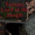 Cover Art for 9781612106328, Tarzan, Lord of the Jungle by Edgar Rice Burroughs