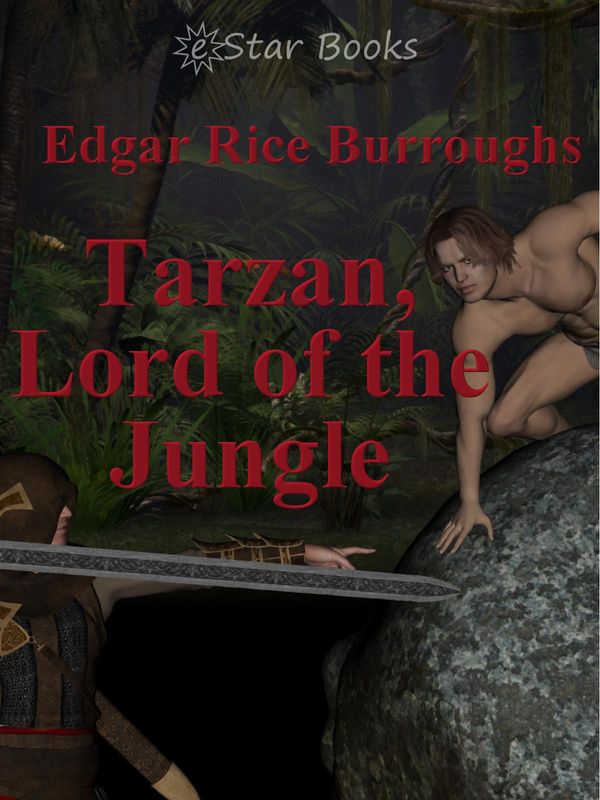 Cover Art for 9781612106328, Tarzan, Lord of the Jungle by Edgar Rice Burroughs