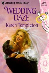 Cover Art for 9780373520640, Wedding Daze by Karen Templeton
