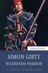 Cover Art for 9781554889495, Simon Girty by Edward Butts