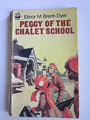 Cover Art for 9780006903505, Peggy of the Chalet School by Brent-Dyer, Elinor M.