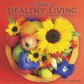 Cover Art for 9781602376427, A Year of Healthy Living Calendar by Ann Lovejoy