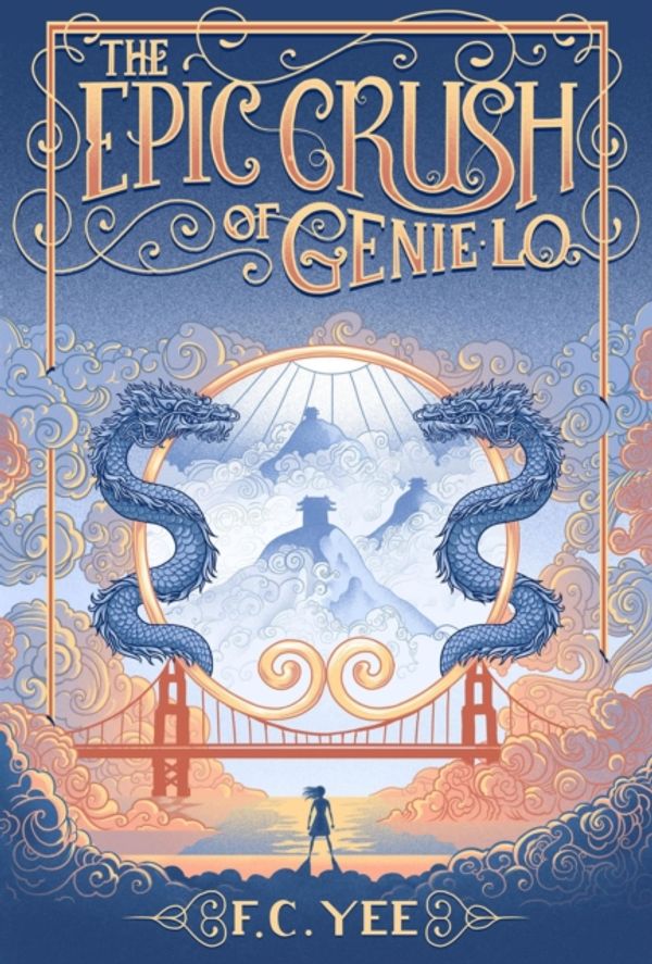 Cover Art for 9781419732096, The Epic Crush of Genie Lo (Genie Lo Novel) by F. C. Yee