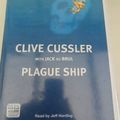 Cover Art for 9780753133996, Plague Ship by Clive Cussler