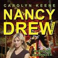 Cover Art for B003VPWYO6, Sabotage Surrender: Book Three in the Sabotage Mystery Trilogy (Nancy Drew (All New) Girl Detective 44) by Carolyn Keene