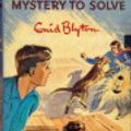 Cover Art for 9780340955871, Five Have a Mystery to Solve by Enid Blyton