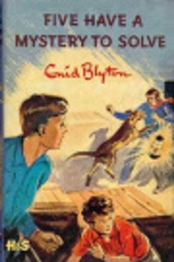 Cover Art for 9780340955871, Five Have a Mystery to Solve by Enid Blyton