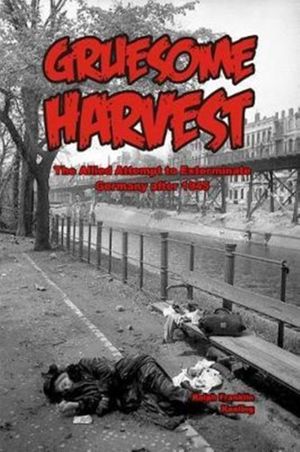 Cover Art for 9781366777539, Gruesome Harvest by Ralph Franklin Keeling