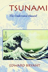 Cover Art for 9780521775991, Tsunami: The Underrated Hazard by Edward Bryant