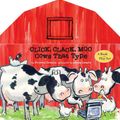 Cover Art for 9781416955160, Click, Clack, Moo by Doreen Cronin